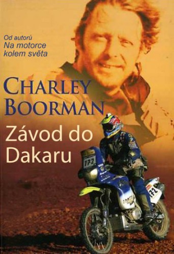 Závod do Dakaru – Charley Boorman 