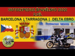 Motoexpedice Španělsko 2022 DÍL 2 zasypáni zážitky