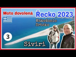 Moto dovolená Řecko 2023 3.díl