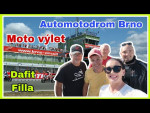 Moto výlet Automotodrom Brno Dafit Filla