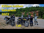 Křížem krážem Balkánem EP1 / Bosna / 4K / motorcycle / enduro / Adventure /