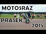 Motosraz Prasek 2015