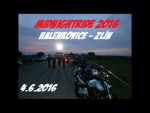 MidnightRide 2016 Halenkovice - Zlín  4.6.2016