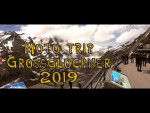 Moto výlet Grossglockner / Moto trip Grossglockner 2019