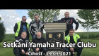Setkání Yamaha Tracer Clubu - Číhošť - 29.5.2021