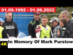 R.I.P. In Memory of Mark Purslow 01.09.1992 - 01.06.2022 (Isle of Man TT)