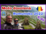 Moto dovolená Rumunsko 2022 5.díl