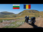 mototrip Bulharsko + Rumunsko 2022