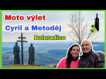 Moto výlet Cyril a Metoděj