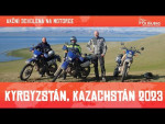 Kyrgyzstán 2023, 5. – 6. den na cestě - jezero Son Kol