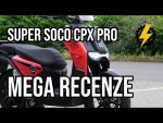 Super Soco CPX Pro - MEGA recenze