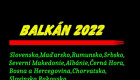 Balkán 2022 - 1.část