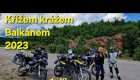 Křížem krážem Balkánem EP1 / Bosna / 4K / motorcycle / enduro / Adventure /