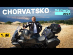 Chorvatsko na moto - 1.díl