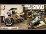 GSXR SRAD 600 - rozebrat a složit