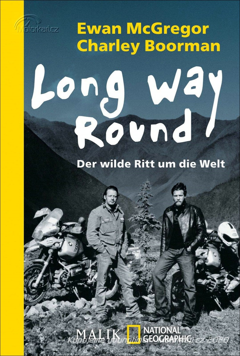 The other way round. Ewan MCGREGOR Charley Boorman long way down книга. Long way down book. A long way down.
